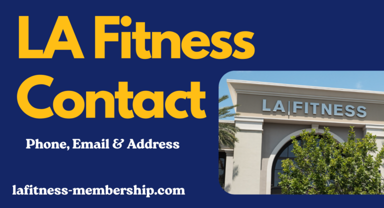 LA Fitness Customer Service – Phone Number, Email & Address